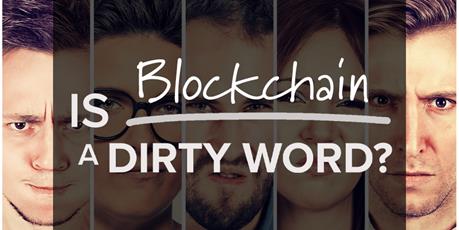 blockchain, hyperledger, cryptocurrency, dirty word